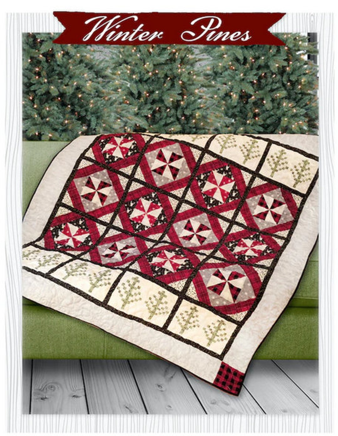 WINTER PINES Quilt Pattern by the Quilt Factory Featuring Hearthside ...