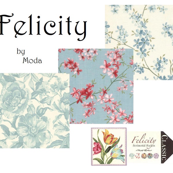 Felicity Collection -  By Sentimental Studios for Moda Fabric