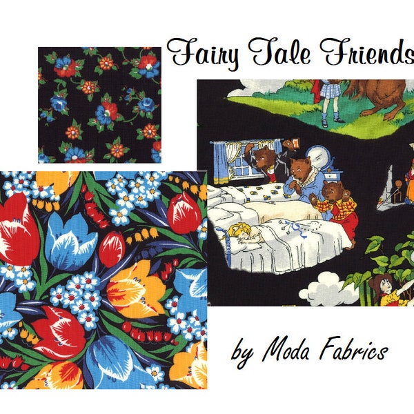 Fairy Tale Friends Collection -  Rare Out of Print Moda Fabric