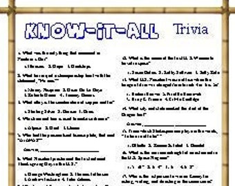 Know it All Trivia, there is always someone that Knows it All!