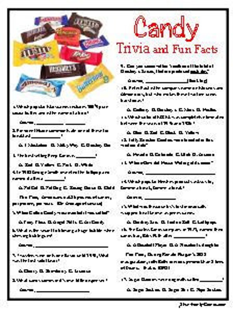 Sweet Candy Trivia game contains, 35 general trivia Questions, 35 candy commercial lines to ID, and a page of missing candy words to fill in.