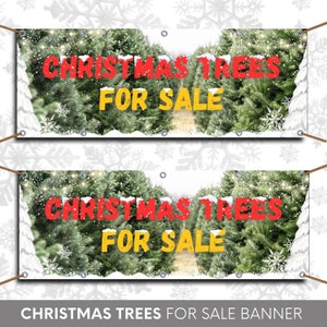 Christmas Trees For Sale Banner, Custom Banner, Christmas Tree For Sale Sign, Outdoor Banner, Vinyl Banners Christmas Decor yard sign