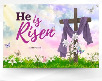 Easter Banner, He is Risen, Outdoor & Indoor Vinyl Banner, Church Easter Banner, Easter Decor, Happy Easter, He is Risen Vinyl Banner