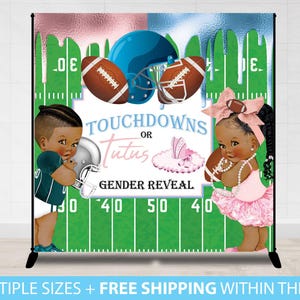 Gender Reveal Baby Shower Touchdowns and Tutus, Team boy Team Girl Football Backdrop Baby shower Party Footballs Tutus Cheer bows backdrop