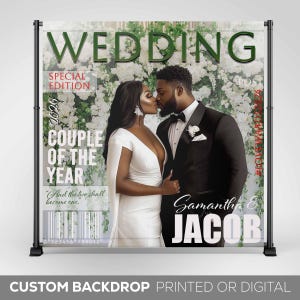 Wedding Magazine Cover Style Backdrop, Custom Wedding Magazine Banner, Photo Welcome Sign, Custom Photo Wedding Sign Printed, Photo Booth