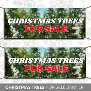 Christmas Trees For Sale Banner, Custom Banner, Christmas Tree For Sale Sign, Outdoor Banner, Vinyl Banners Christmas Decor yard sign