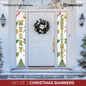 May include: Set of two Christmas door banners with gold lettering. One banner says "Merry" and the other says "Christmas". Both banners feature a white background with green pine branches, red candy canes, gold ornaments, and a green Christmas tree.