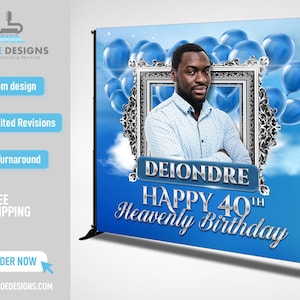 Memorial Backdrop, Long Live Banner Heavenly Birthday Backdrop Banner Vinyl Memorial Funeral Sign, Birthday Backdrop, In loving memory of