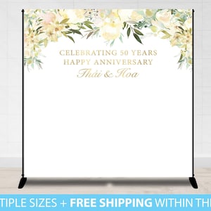Anniversary Backdrop, Wedding Backdrop Anniversary, Step & Repeat Backdrop, Backdrop Banner, Gold White cream Ivory Floral Flower Wedding
