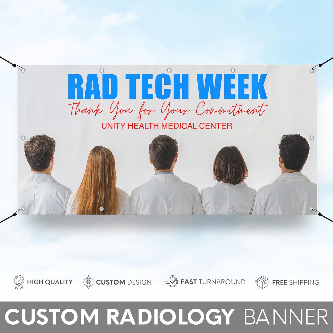 Radiology Tech Week Custom Banner, RAD Tech Week Sign, Medical Decor ...