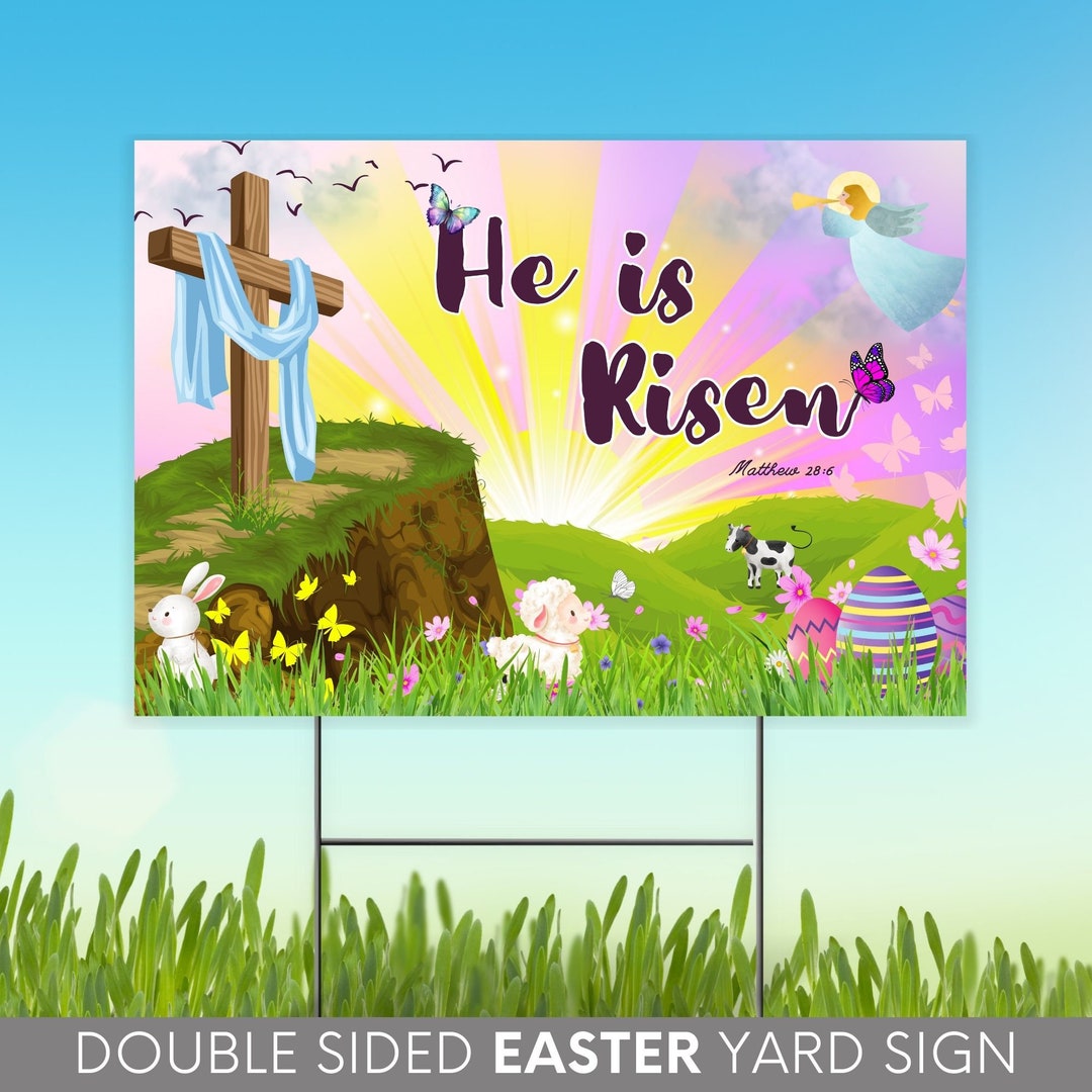 He is Risen Yard Sign, Easter Yard Sign, Happy Easter, Coroplast Jesus ...