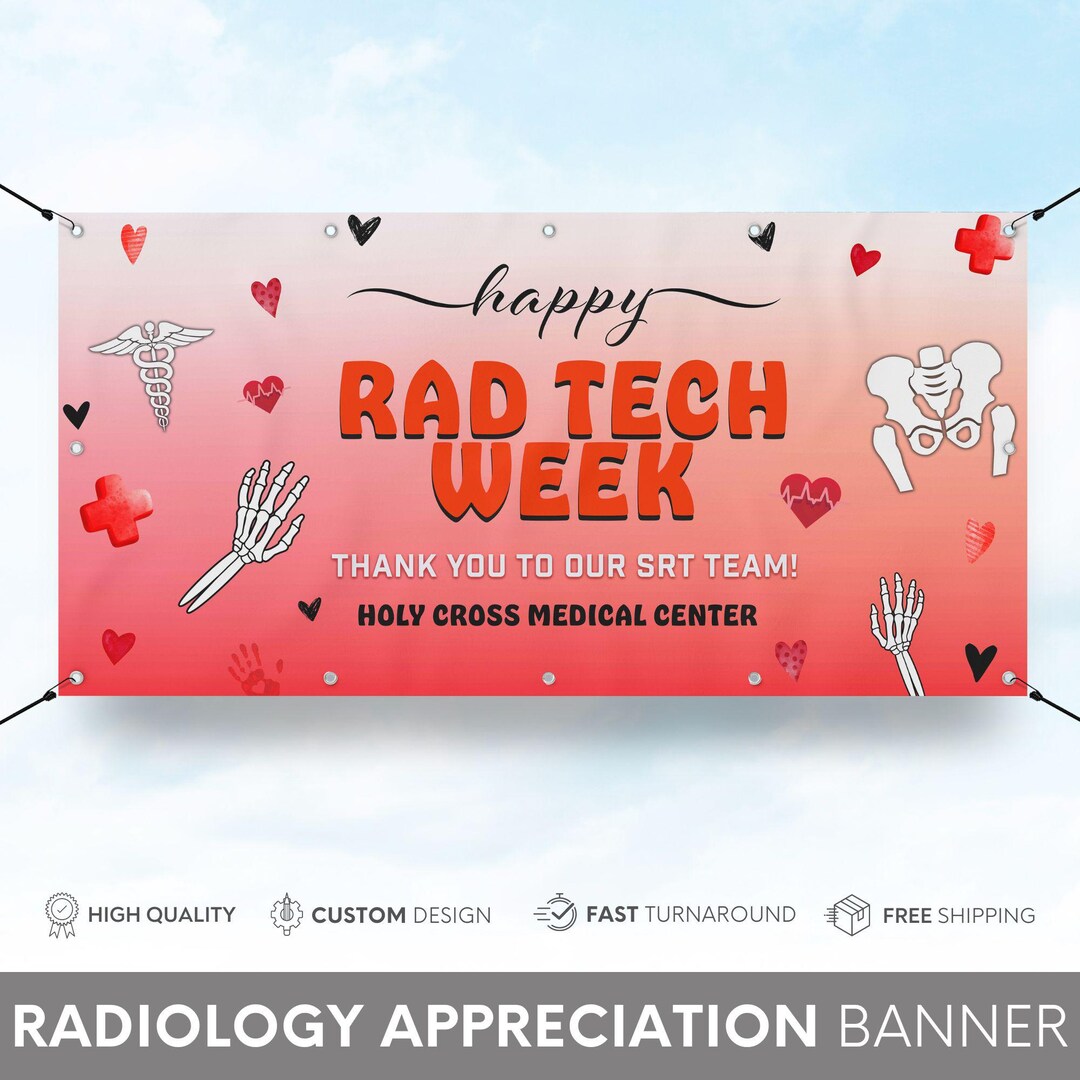 Radiology Tech Week Custom Banner, RAD Tech Week Sign, Medical Decor ...