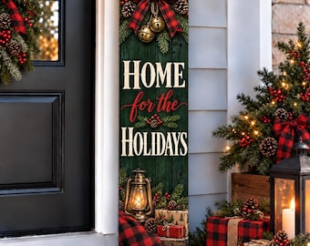 Christmas Porch Sign, Home for the Holidays, Outdoor Welcome Sign, Merry Christmas Porch Leaner, Front Door Decor, Xmas Holiday Welcome Sign
