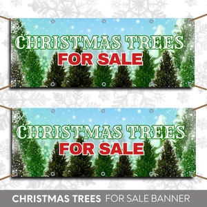 Christmas Trees For Sale Banner, Custom Banner, Christmas Tree For Sale Sign, Outdoor Banner, Vinyl Banners Christmas Decor yard sign
