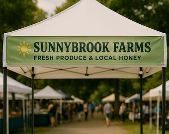 Custom Tent banner, Vinyl Business Banner for Trade Show, Outdoor High quality banner, Craft Show or Event, Farmers Market Event Signage
