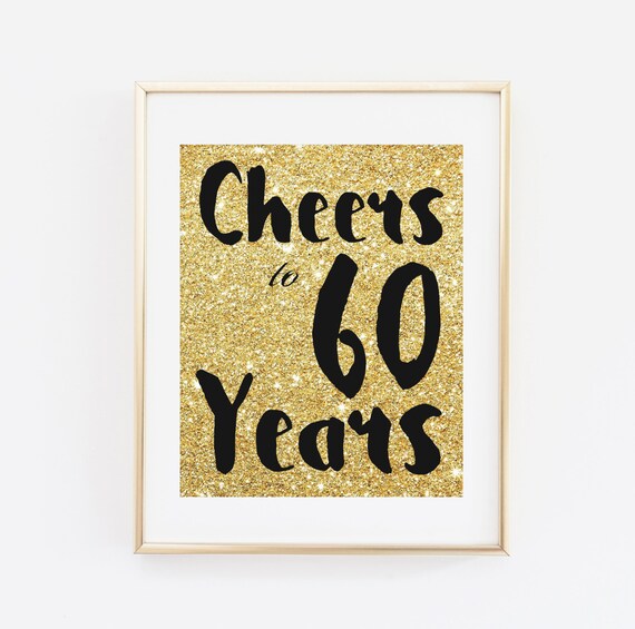 cheers to 60 years printable 60th birthday decor cheers to etsy