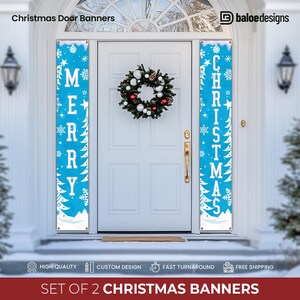 May include: Set of two Christmas door banners. One banner says "Merry" with a blue background and white snowflakes and pine trees. The other banner says "Christmas" with a blue background and white snowflakes and pine trees.