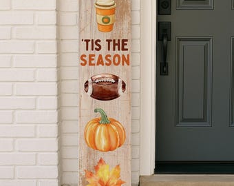 Custom Fall Porch Sign, 'Tis the Season, Metal Outdoor Autumn Fall Decor, Welcome Sign, Rustic Front Porch Decor, Pumpkin Patch Yard Gift