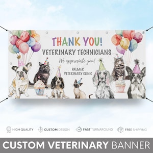 May include: A colorful banner with the text "THANK YOU! VETERINARY TECHNICIANS We appreciate you! PALMER VETERINARY CLINIC" and illustrations of dogs and cats wearing party hats. The banner is decorated with balloons.