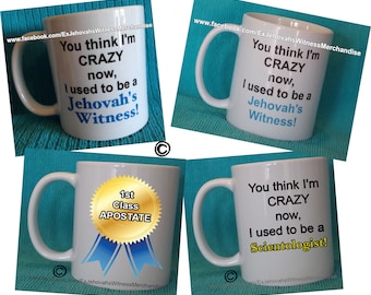 Funny Ex-JW, APOSTATE mugs, Ex Jehovahs Witness, Armageddon, jw org