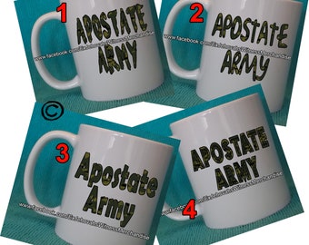 Apostate Army mugs - Ex-JW, APOSTATE mugs, Ex Jehovahs Witness