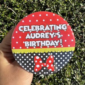 Minnie Mouse Birthday Button, Birthday Button Minnie Mouse Themed, Disney Minnie Mouse, Birthday Button, Celebration Button, Birthday Pins