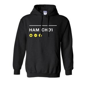Ham Choi Hoodie