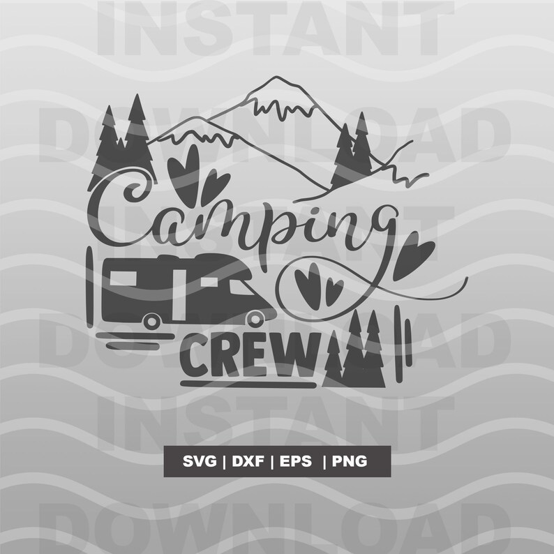 Free Free 236 Camping Crew Svg SVG PNG EPS DXF File