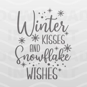 Snowflake Wishes SVG / Kisses Mistletoe / Kisses From Heaven / Candy Cane / Winter Cricut Cut File / Descarga digital