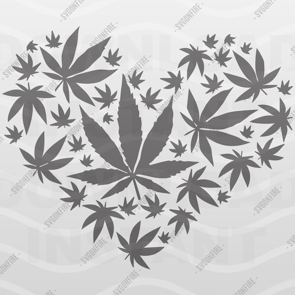 Weed Heart SVG | Marijuana Heart | Stoner Weed Quotes | Cricut Cut File | Eps Dxf Png | Digital Download