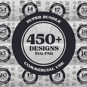 Super SVG Bundle | 450+ Designs Holiday Funny Mother Sassy Thanksgiving Christmas Svg Png Instant Download