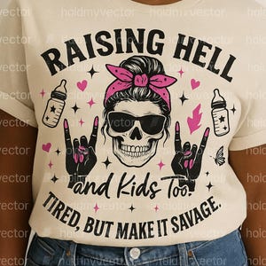 Die Hölle und die Kinder auch SVG erziehen | Coole Mom Schädel PNG | Lustiges Sassy Mom Shirt Design | Rocker Mama Clipart | Savage Motherhood Zitat