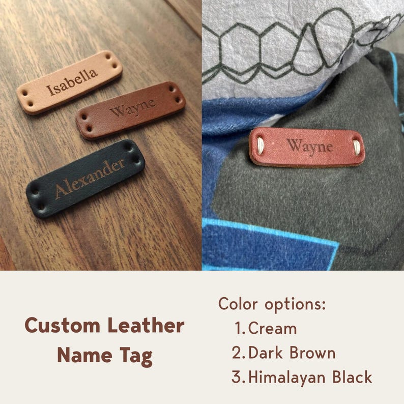 May include: Three rectangular custom leather name tags in cream, dark brown, and black, each featuring two holes on the ends for attachment. The tags are engraved with the names Isabella, Wayne, and Alexander in a serif font style.
