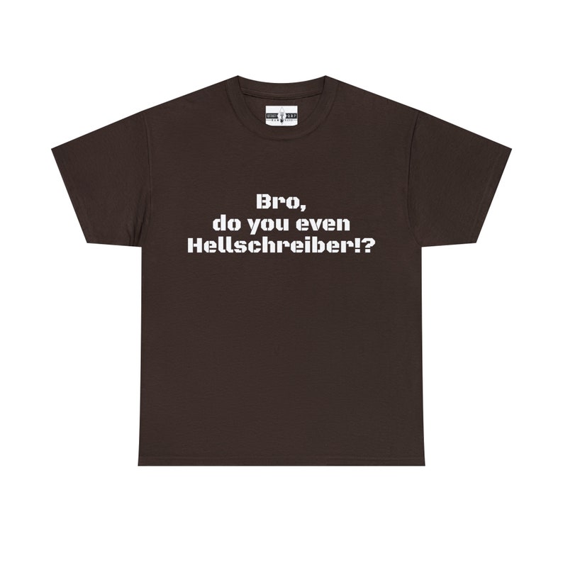 Bro, do you even Hellschreiber Ham radio shirt image 5