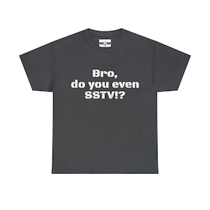 Bro, do you even SSTV!? Ham radio shirt