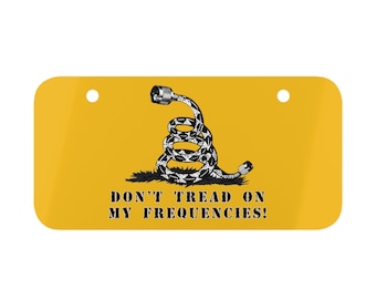 Mini License Plate Dont Tread On My Frequencies Ham Radio