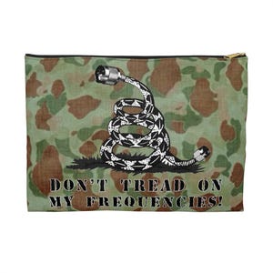 POTA Accessory Pouch. Dont tread on my frequencies. Camouflage. For ham radio.