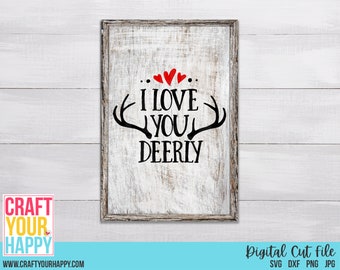 Love You Deerly Svg Etsy