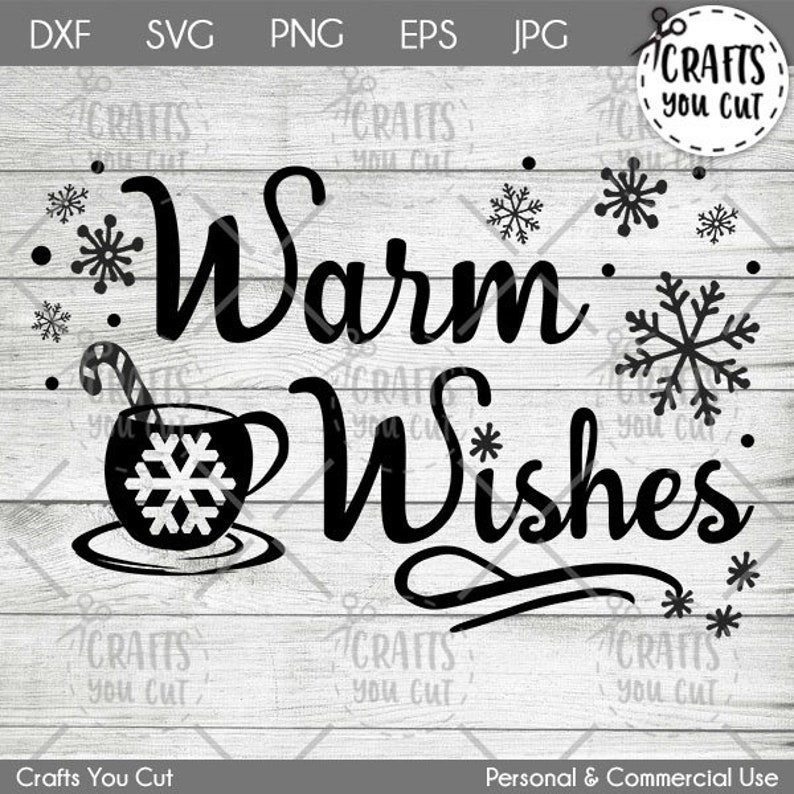 Download Christmas SVG Cut File Warm Wishes DXF SVG | Etsy