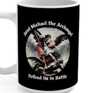 Coffee Mug Saint Michael the Archangel Defend Us in Battle Religious Catholic Archangel Gift Prayer Gift Guardian Angel Christian Gifts