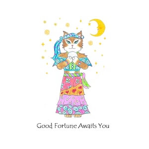 Good Fortune Te espera Tarjeta de felicitación gitana, Tarjeta de felicitación cat Crystal Ball Reader, tarjeta cat gypsy