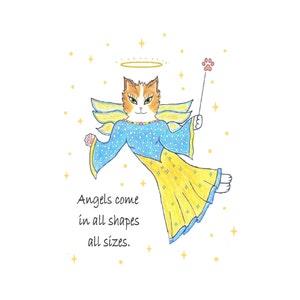 Choisissez une carte de sympathie Cat Angel, les angles viennent dans toutes les formes et tailles, toujours dans mon esprit, pour toujours dans mon cœur