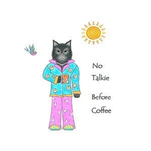 Schwarze Katze Kaffee Katze Grußkarte, Black Cat is the Cats Pyjamas