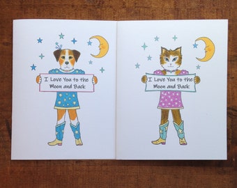 Cat Love You To The Moon and Back Greeting Card and or Dog Love You To The Moon and Back Greeting Card