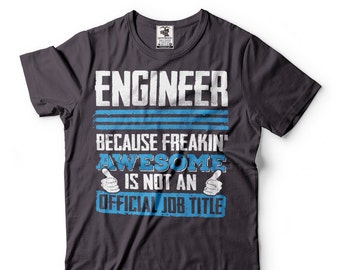 Grappig ingenieurs-T-shirt: geweldige functietitel, uniseks katoenen T-shirt