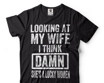 Gift For Husband Funny Husband T-shirt Gift Idea For Husband
