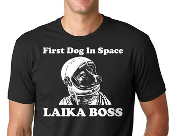 Maglietta astronauta per cani Maglietta divertente astronauta Laika Maglietta Space Star Maglietta First Dog In Space Maglietta Laika Boss