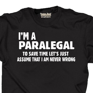 Paralegal Funny T-Shirt Gift For Paralegal Profession Occupation Tee Shirt Jurist Lawyer Hand Made Gift image 1