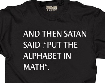 Math Funny T-shirt Gift For Student Mathematical Tee Shirt Mathematician Gift For Professor Teacher T-shirt