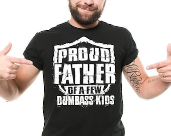 Hombres orgullosos padre de unos pocos niños tontos camiseta regalos para papá divertido padre papá regalos de Navidad para papá